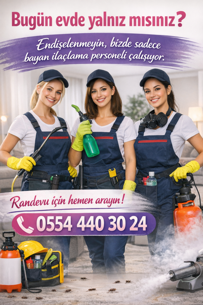 mersin bayan böcek ilaçlama hizmeti